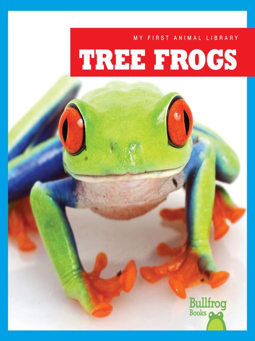 Title details for Tree Frogs by Mari Schuh - Available